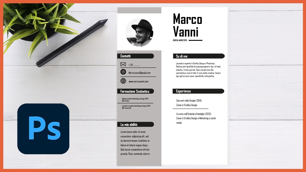 COME REALIZZARE UN CV CON  PHOTOSHOP SEMPLICE E EFFICACE