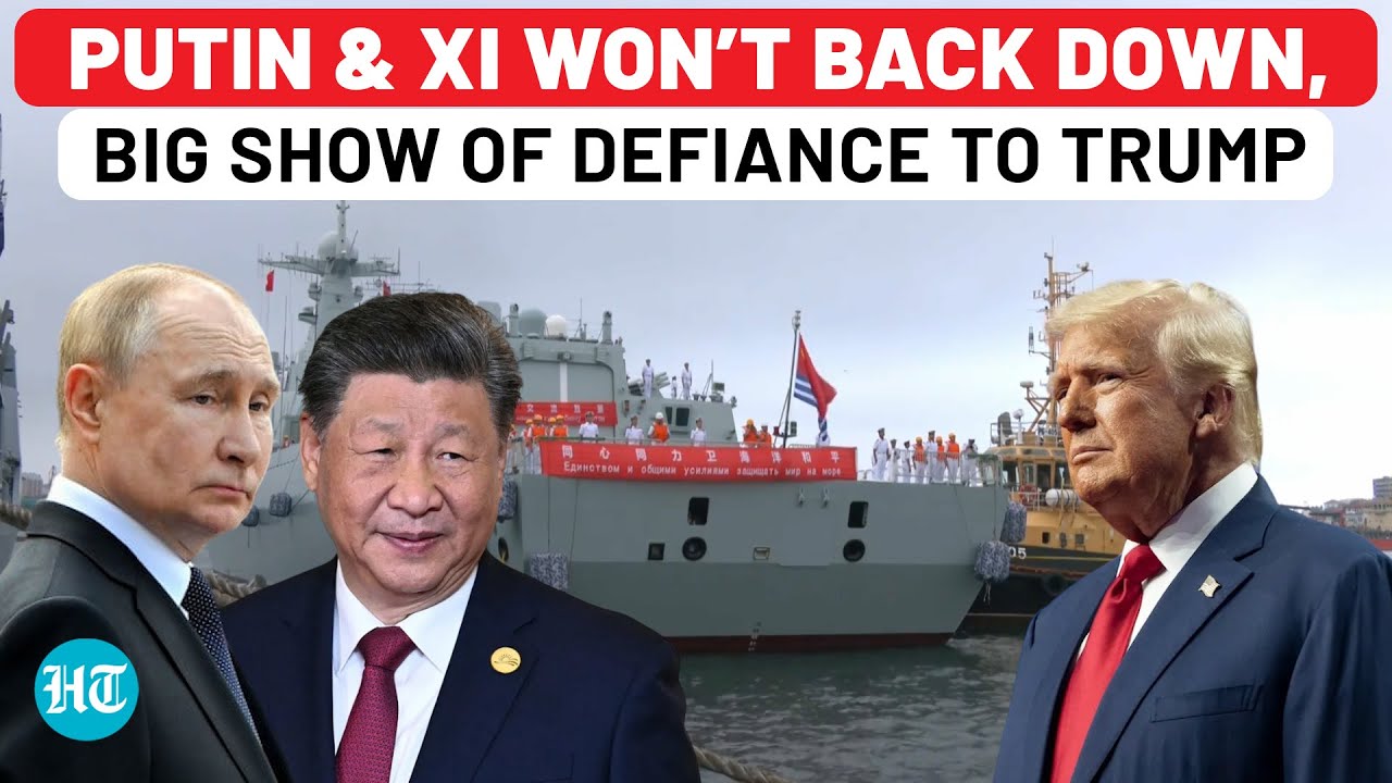 Putin & Xi’s Direct Dare To Trump? Russia-China Hold Naval Drills Days After U.S.’ Nuke Subs Gambit
