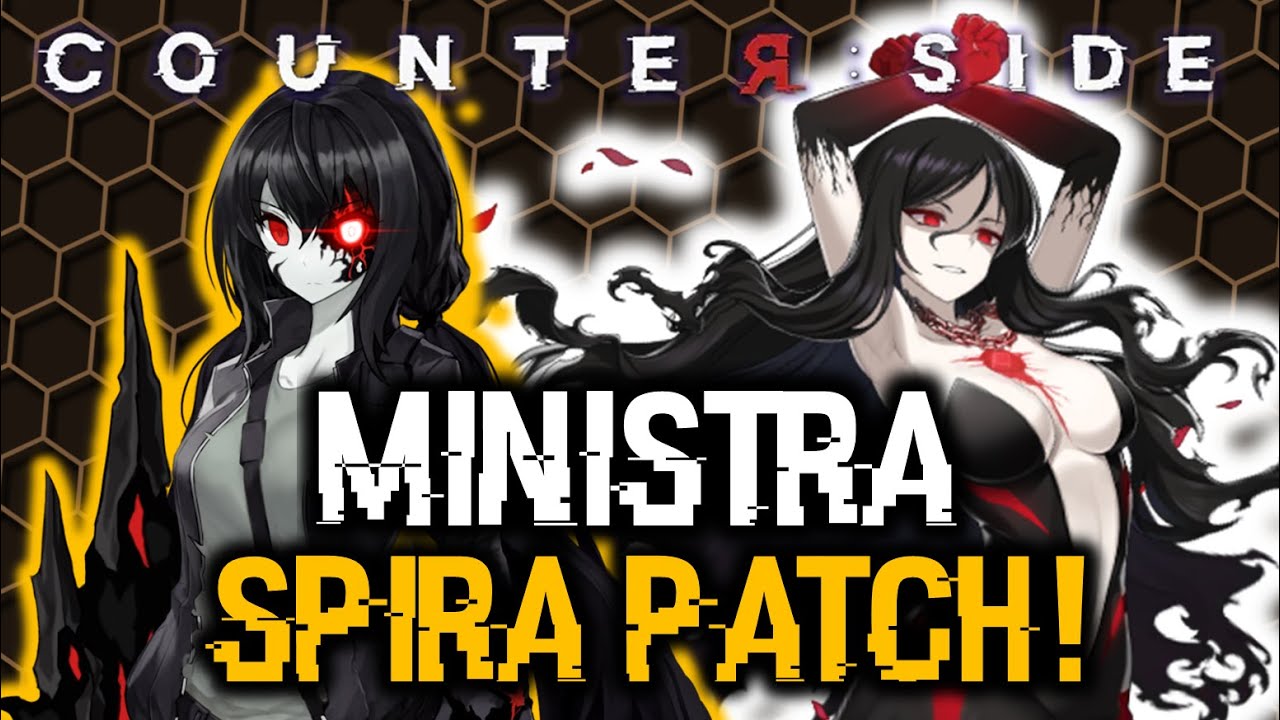 MINISTRA + SPIRA COUNTER PASS! (Global Patch) | CounterSide