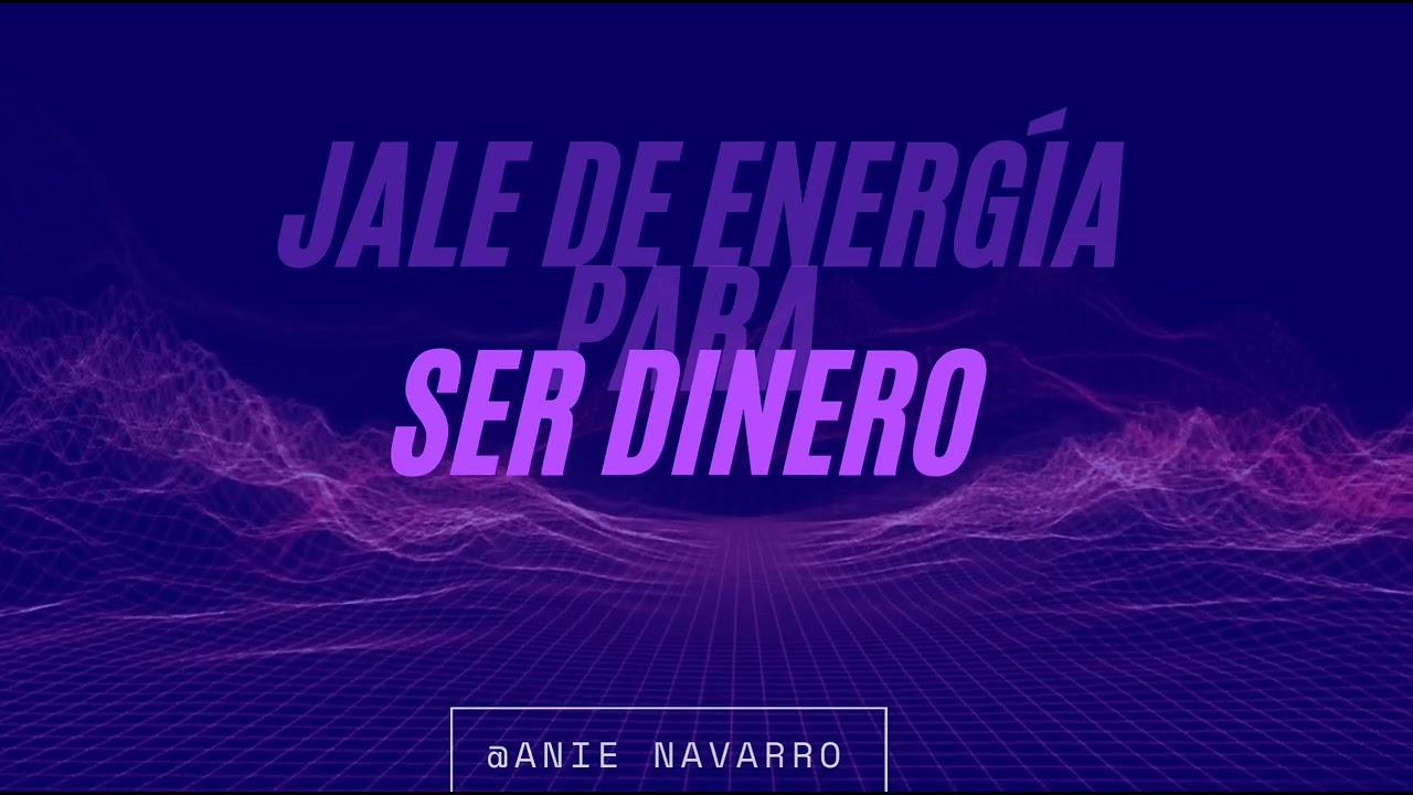 Jale de energía para SER dinero
