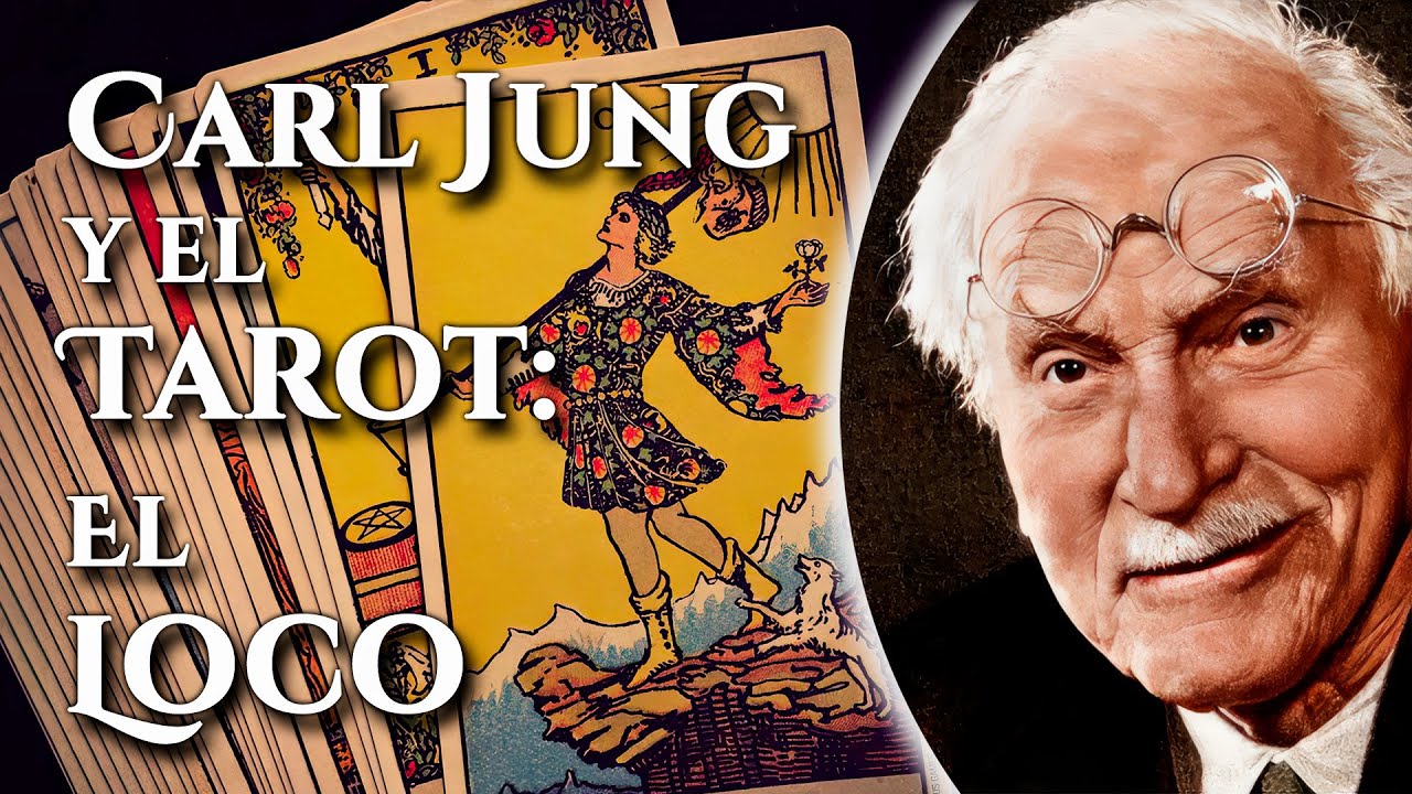 Jung y el Tarot: Arcano 0 El Loco
