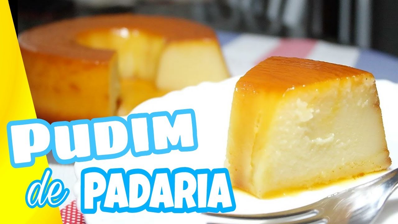 PUDIM de PADARIA mais fácil da vida
