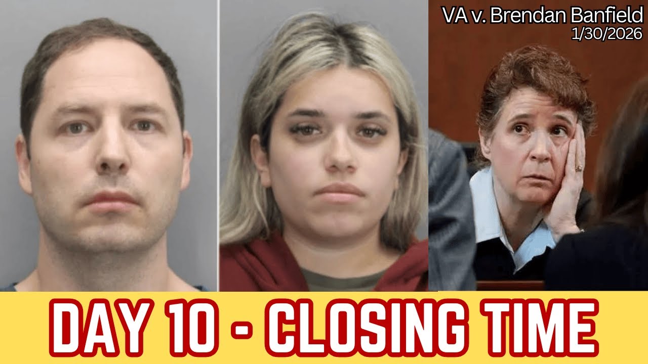 Brendan Banfield Trial Final Day - Closing Arguments + Jury Instructions