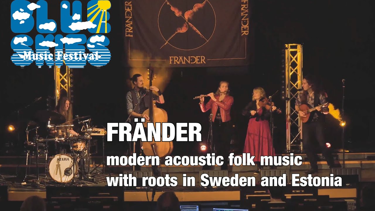 FRÄNDER - Blue Skies Music Festival 2021