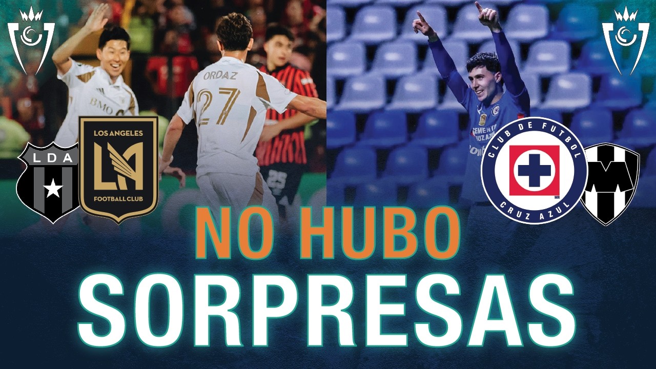 CRUZ AZUL JUGARÁ VS LAFC | ALAJUELENSE Y RAYADOS ELIMINADOS DE CONCACHAMPIONS