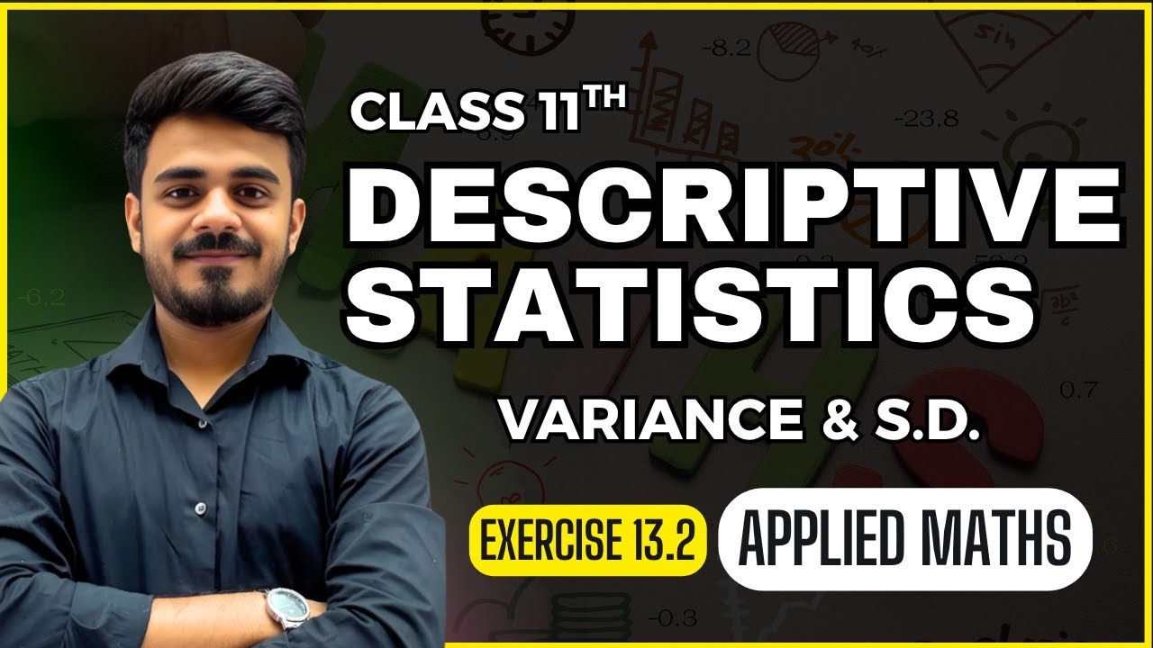 Variance and Standard Deviation| Descriptive Statistics| Ex 13.2| Class 11th| Applied Maths| CBSE 26