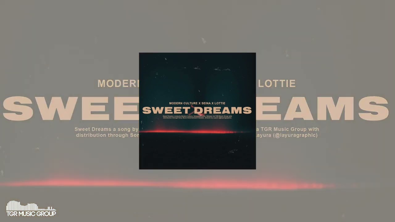 Modern Culture & Seina & Lottie - Sweet Dreams [Official Video]