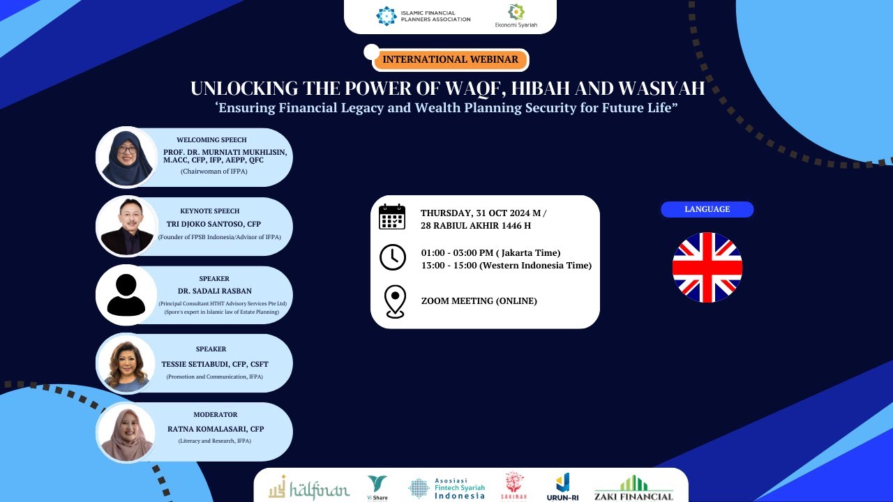 IFPA, October 2024 - International Webinar: Unlocking the Power of Waqf, Hibah, and Wasiyah