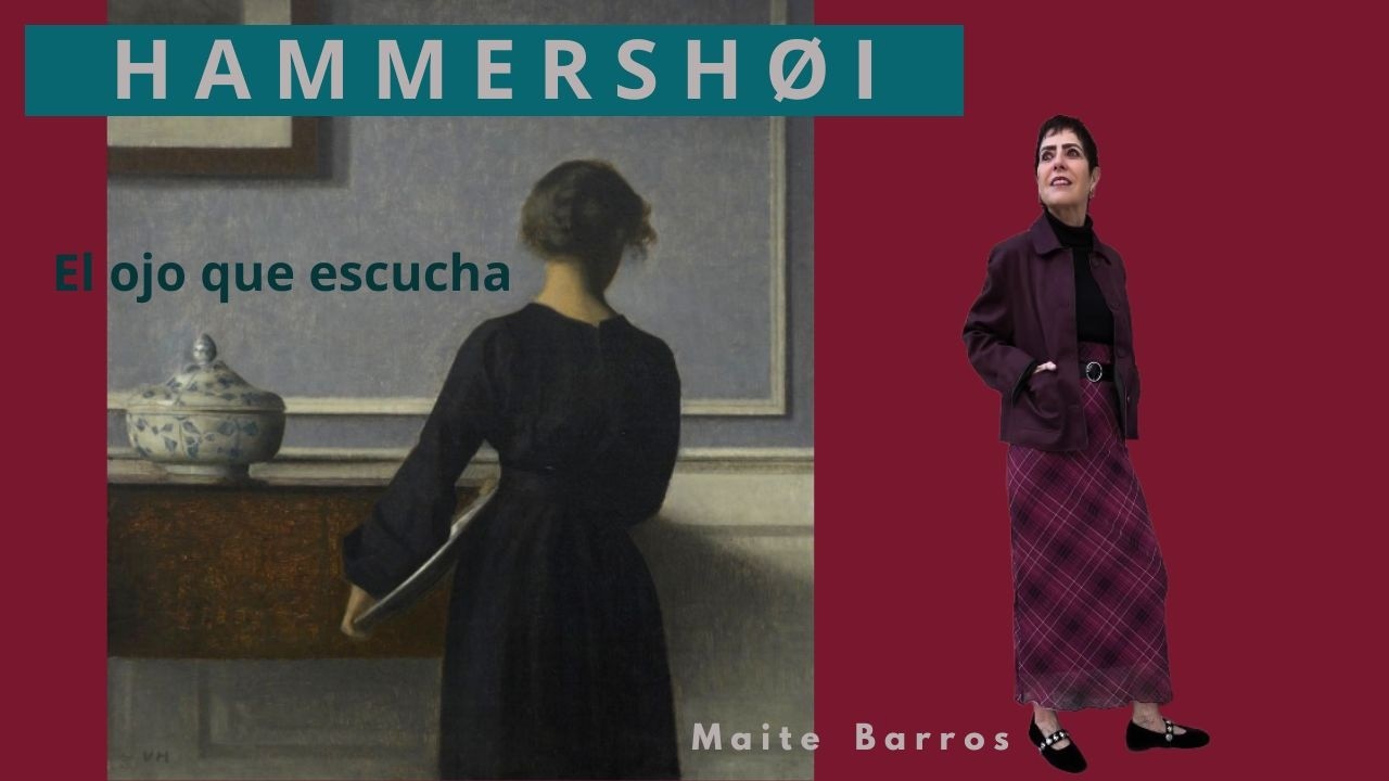 Lectura de obras plásticas VILHELM HAMMERSHØI. El pintor del silencio en el Museo Thyssen Bornemisza