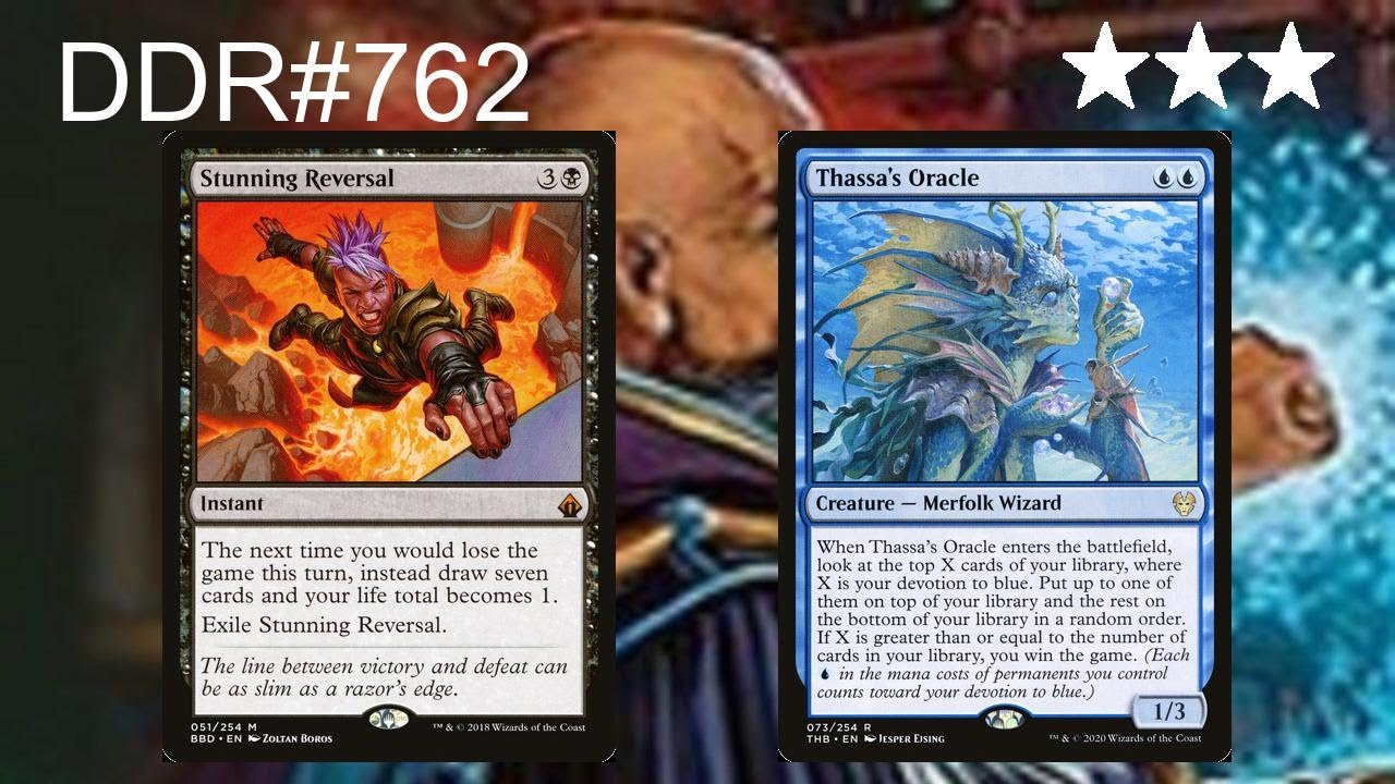 DDR#762 - Stunning Reversal vs. Thassa's Oracle?
