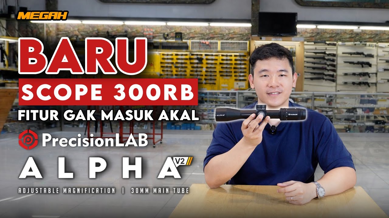 Precision Lab Alpha V2 Review | Scope 300 Ribuan dengan Fitur Kelas Menengah