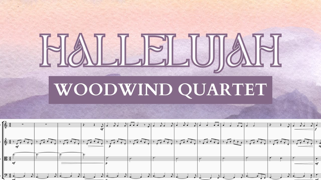 ☆ Woodwind Quartet • Hallelujah Leonard Cohen sheet music | Shrek soundtrack