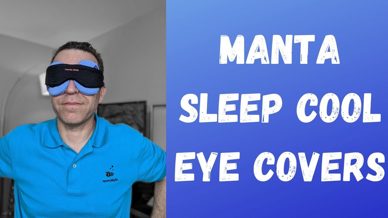 Manta Sleep Cool Eye Covers Review