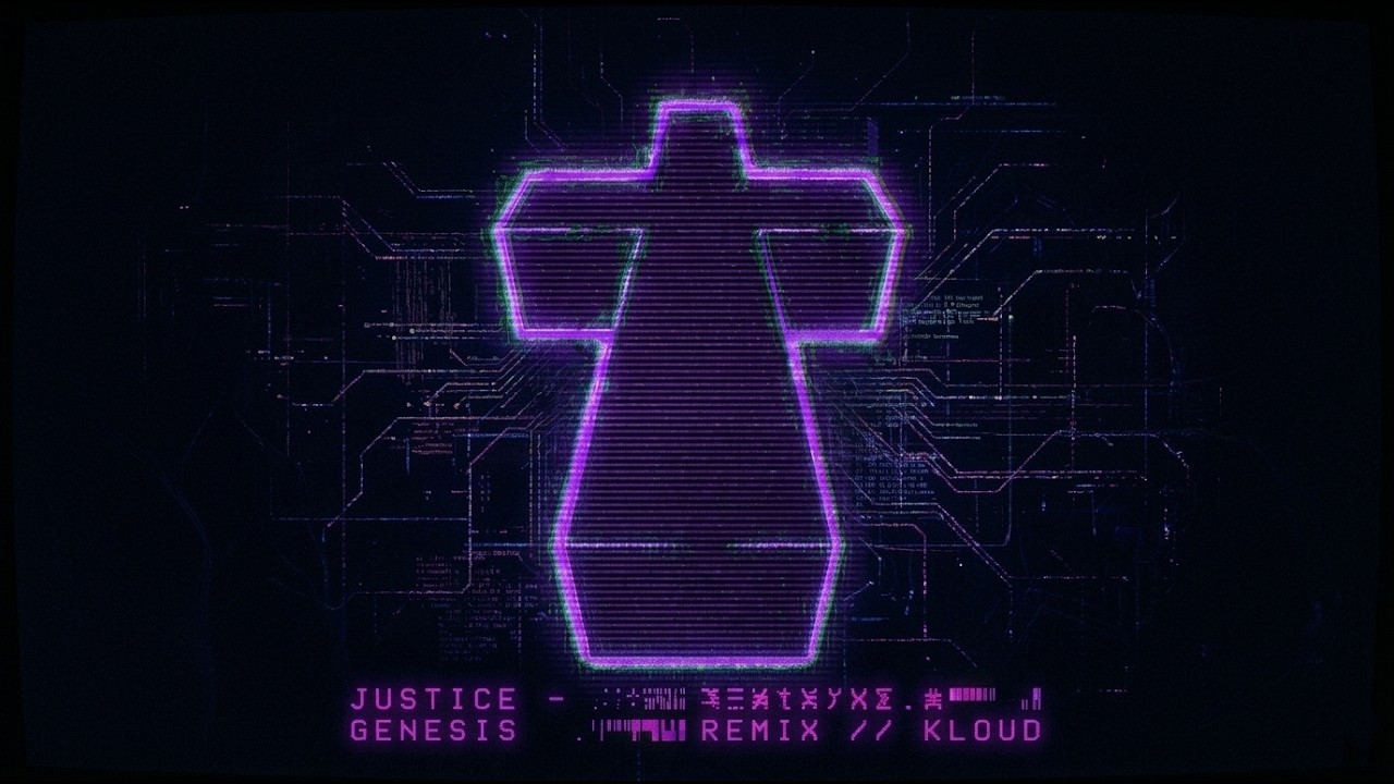 Justice - Genesis (GEN KLOUD) - Cover Remix