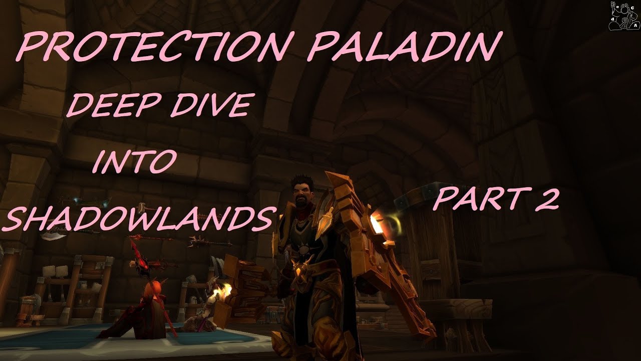 Protection paladin: deep dive into Shadowlands, part 2 (covenants, soulbinds, conduit, legendaries)