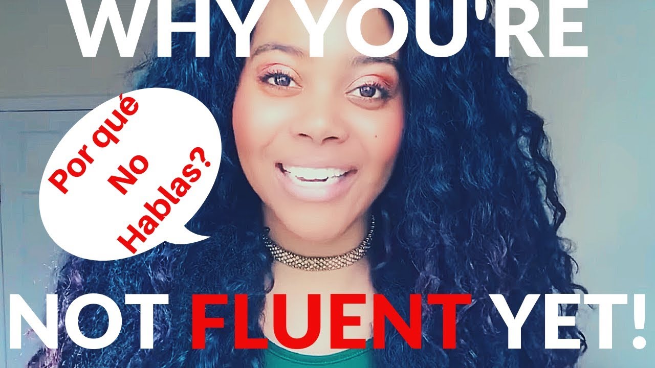How Immersion REALLY Works & Why You're NOT FLUENT YET! | Learning Spanish or English|Chanelle Adams