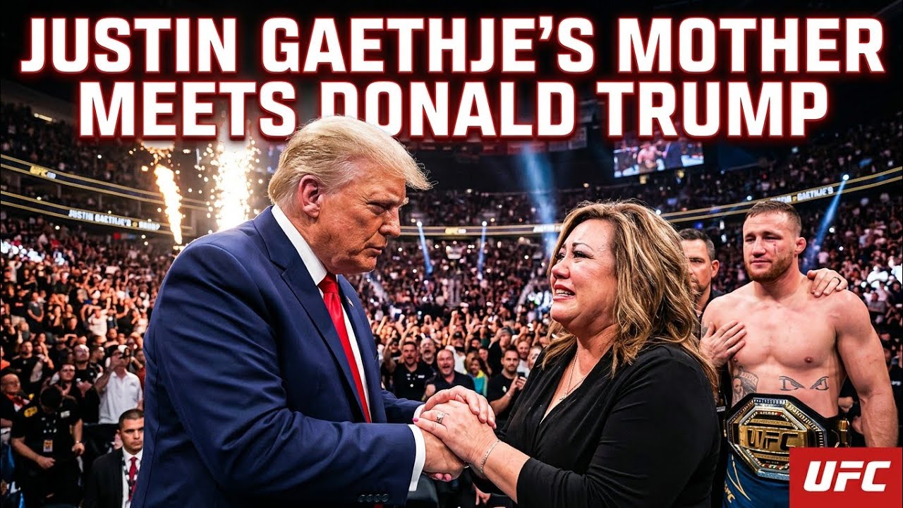 Justin Gaethje&rsquo;s Mother Meets Donald Trump