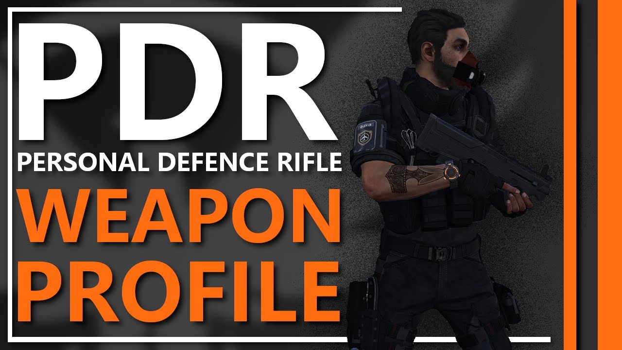 PDR | Title Update 12 Weapon Profile  | The Division 2