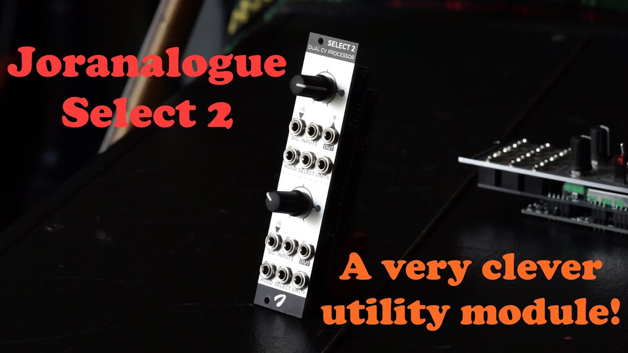 Joranalogue Select 2 - A very clever utility module!