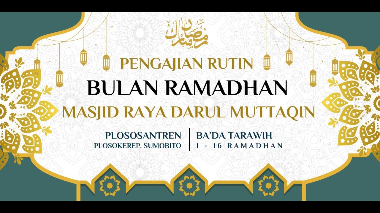 LIVE Pengajian Rutin Ramadhan Masjid Darul Muttaqien 2026 (KH. A. Muzakki) (TEEESSSSSSS)