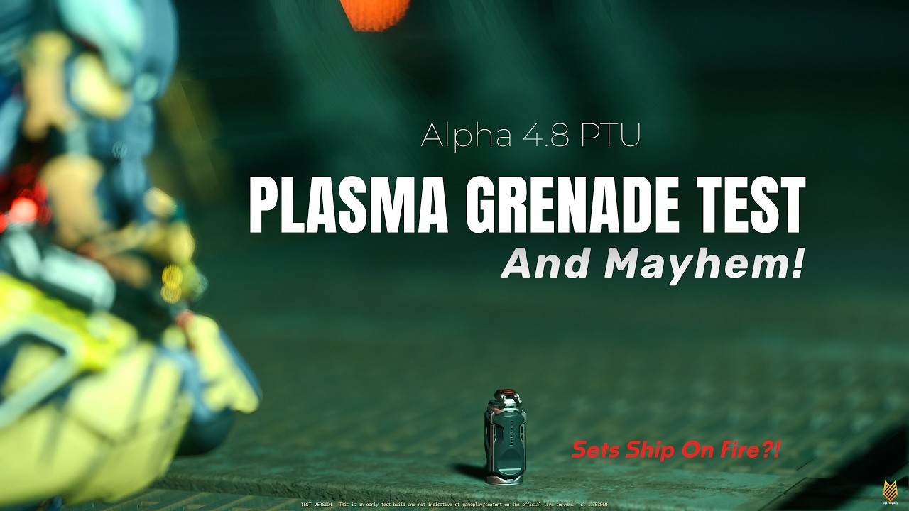 Plasma Grenade Test & Mayhem! And Setting Ship On Fire!!! | Alpha 4.8 PTU