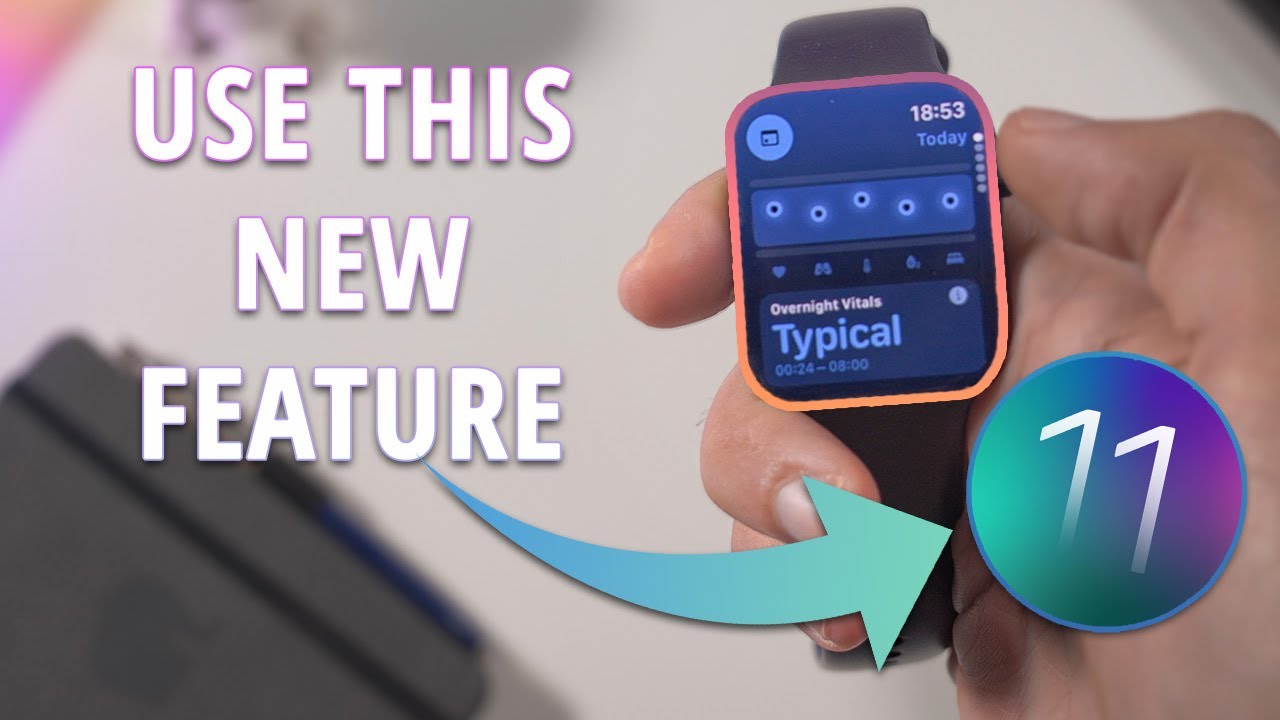 WatchOS 11 - TOP 5+ of The BEST Features