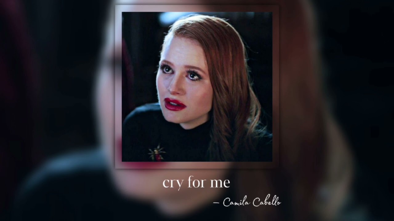 cry for me - Camila Cabello • ( speed version/reverb ) • ♡