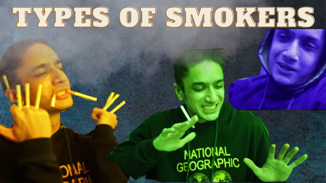 Types Of Smokers