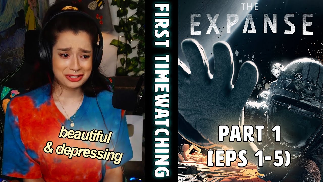 First time watching 'The Expanse' S2 Part 1 (eps 1-5) Reaction & Review / so many tears!!!