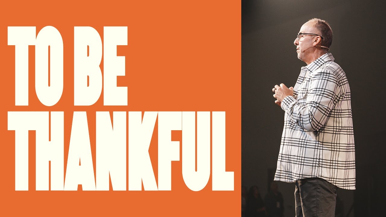 To Be Thankful | Series: I Have Decided – Steve Abraham
