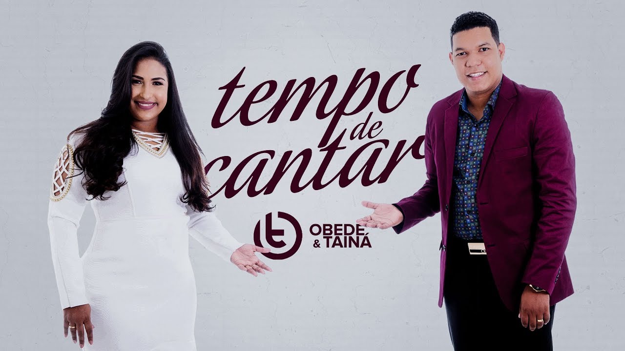 Obede e Tainá - Tempo de Cantar (Clipe Oficial)
