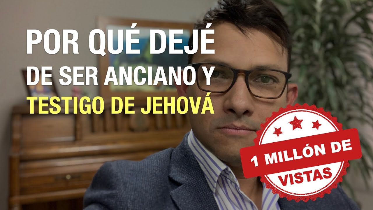 Por Que Dejé de Ser Anciano | Ex-Testigo de Jehová [2 Millones de Views]
