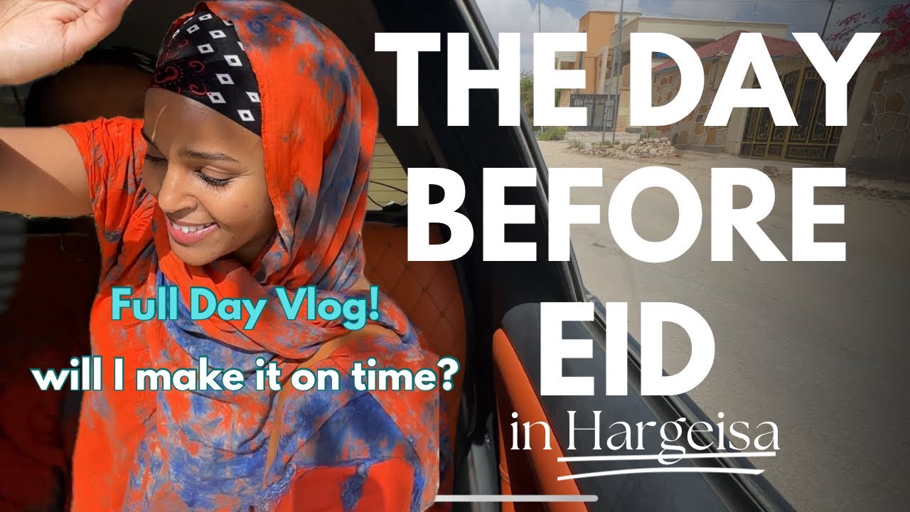 I ONLY HAVE ONE DAY BEFORE EID 2025 in Hargeisa! Will I finish everything in time for Iftar? 😳