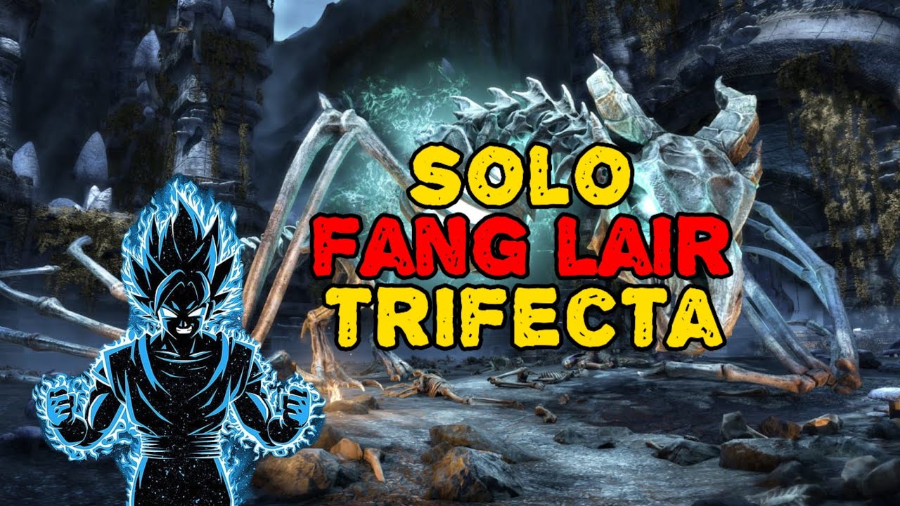 ESO | SOLO Fang Lair Trifecta