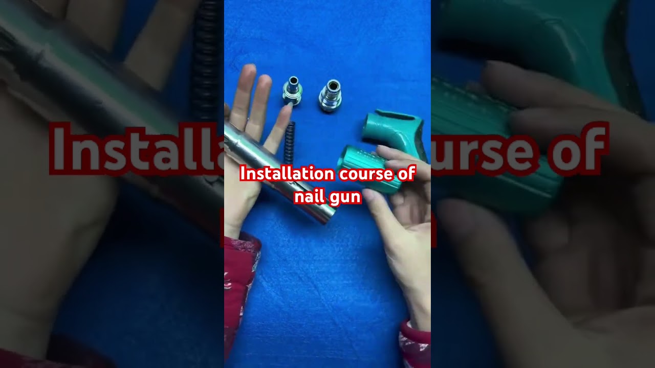 Installation course of nail gun