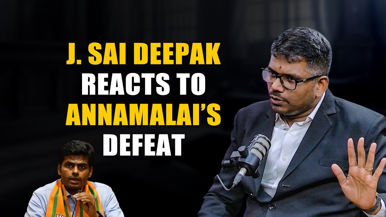 Why did Annamalai lose the election? Listen to his friend J. Sai Deepak