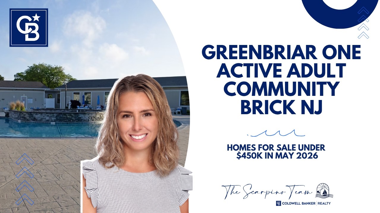 Greenbriar One Active Adult Community Brick NJ | Homes for Sale Under $450K in 2026