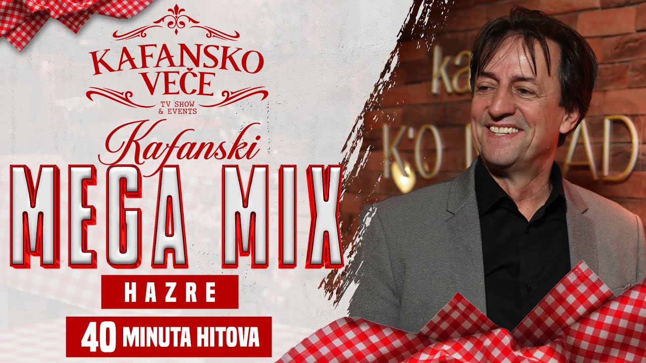HAZRE - KAFANSKI MEGA MIX 40MIN | UZIVO | (ORK. VOJKANA JOVICA KOBRE) | 2025 | KAFANSKO VECE