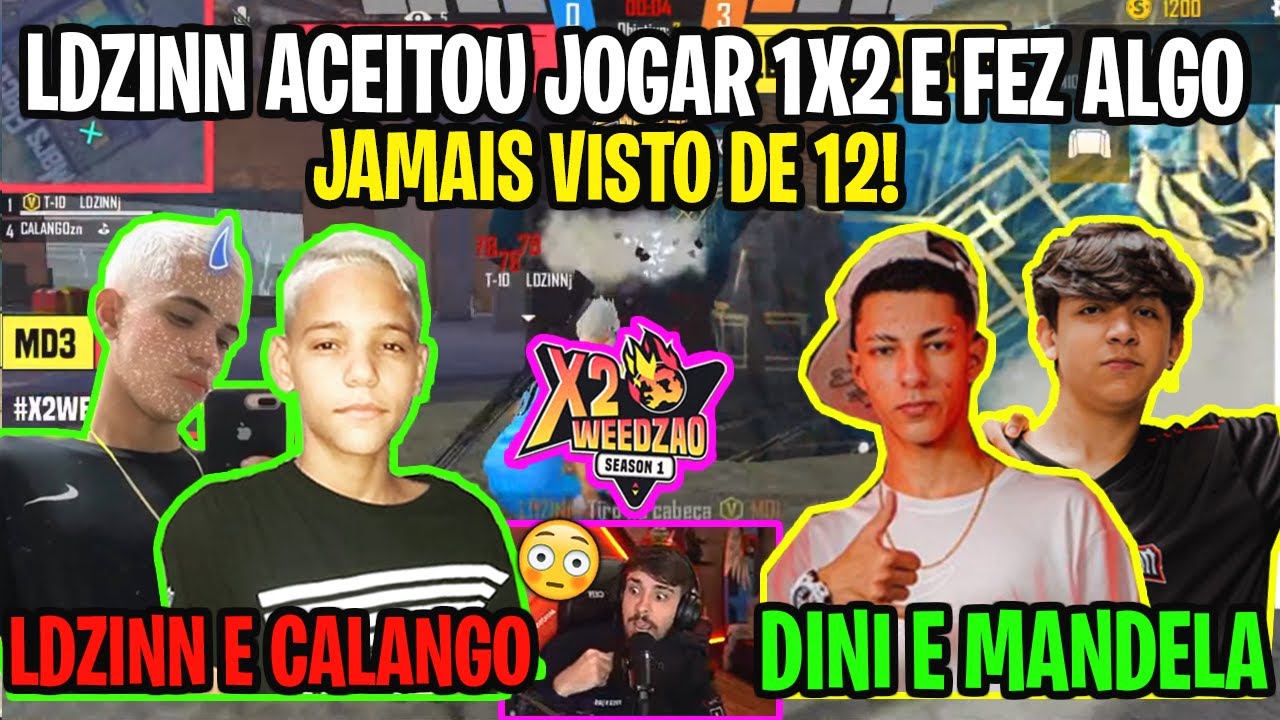 LDZINN E CALANGO VS DINI E MANDELA - LDZINN ACEITOU JOGAR 1X2  NO ROUND E AMASSOU - 2X2 DO WEEDZÃO!
