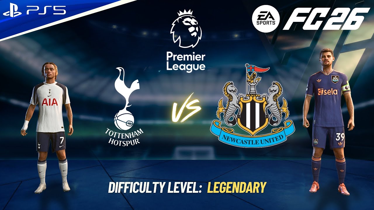 FC 26 - SPURS VS NEWCASTLE FULL MATCH | PREMIER LEAGUE 25/26 | 4K60