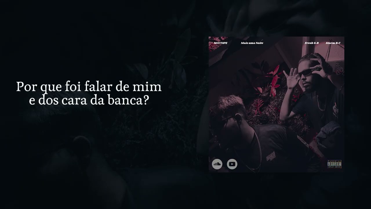 Mais uma noite - Storm B.C & Fresh G.B (prod. latto)