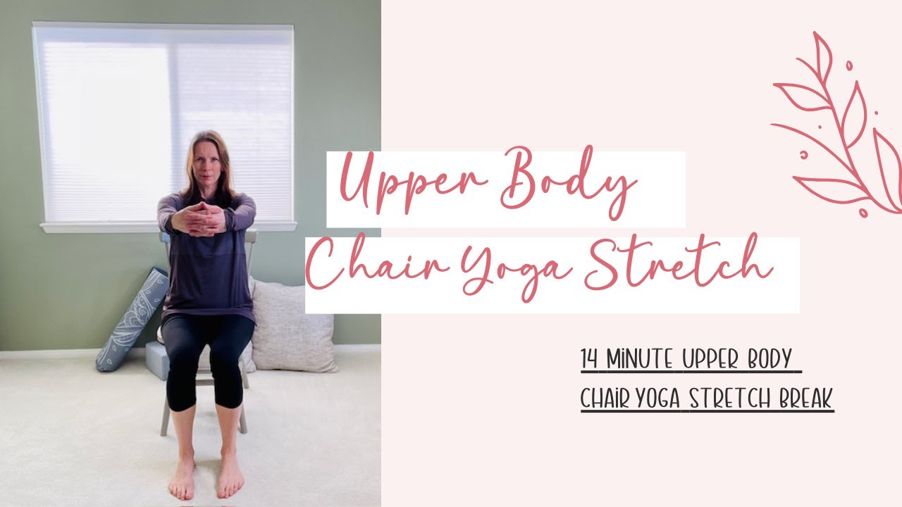 Seated Yoga Stretch: Quick Stretch For The Upper Body