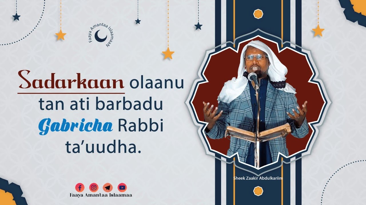 Khuxbaa|| Sadarkaan ati barbaadu Maalii? | Sheek Zaakir Abdulkariim