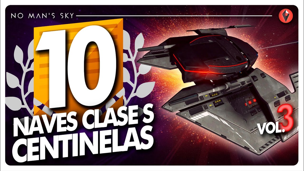 🏆TOP 10 NAVES CENTINELA 