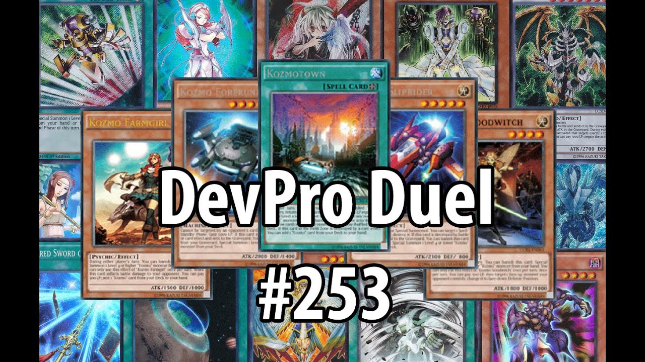 Yu-Gi-Oh! DevPro Duel #253 - Kozmo (CORE) - The Wizard of Oz and Star Wars? That's Kozmolicious!