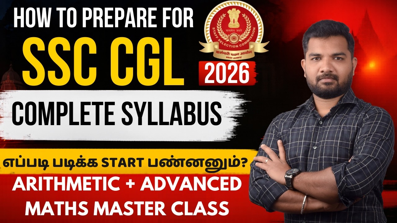SSC CGL 2026 Full Syllabus Explained | Complete Preparation Roadmap Tamil |SSC CGL MATHS CLASS TAMIL