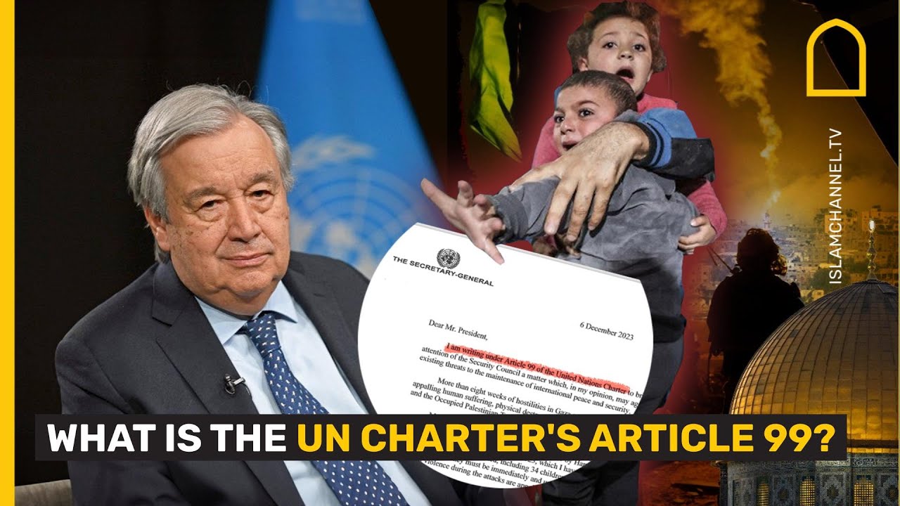What is the UN Charter's Article 99?