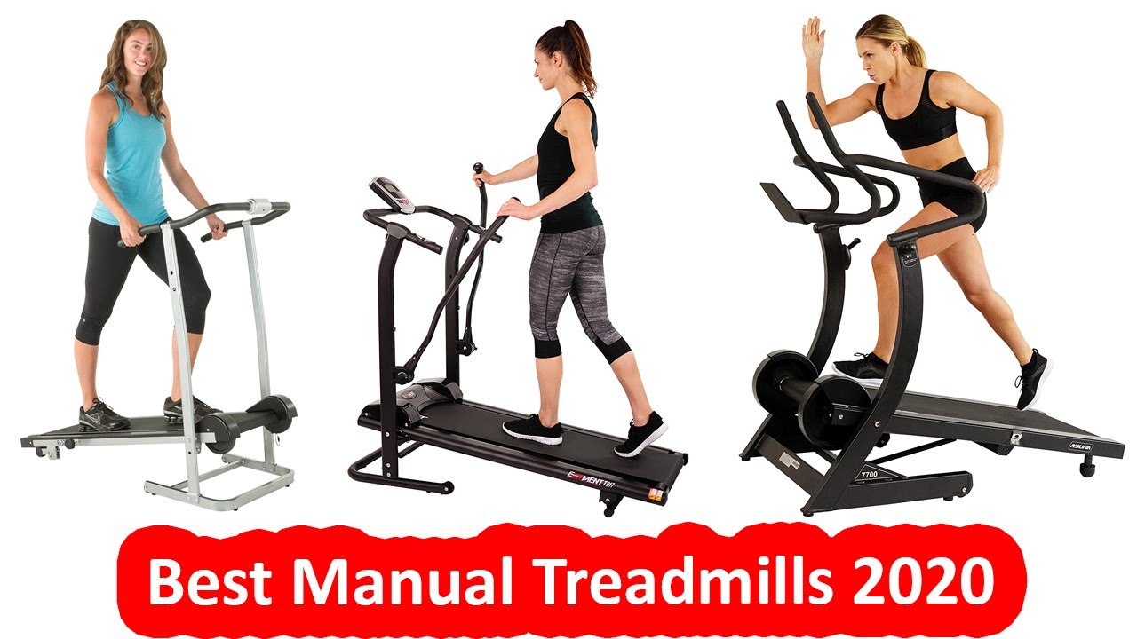 Top 5 Best Manual Treadmills 2020 For Walking, Jogging & Running