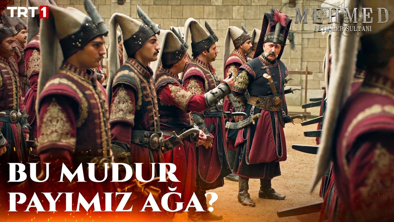 Yeni&ccedil;eriler Savaş Bahşişlerini Beğenmedi! - Mehmed: Fetihler Sultanı 76. B&ouml;l&uuml;m