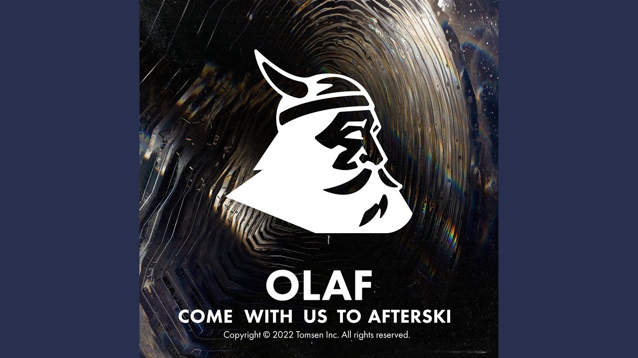 Olaf (Come with us to Afterski!)